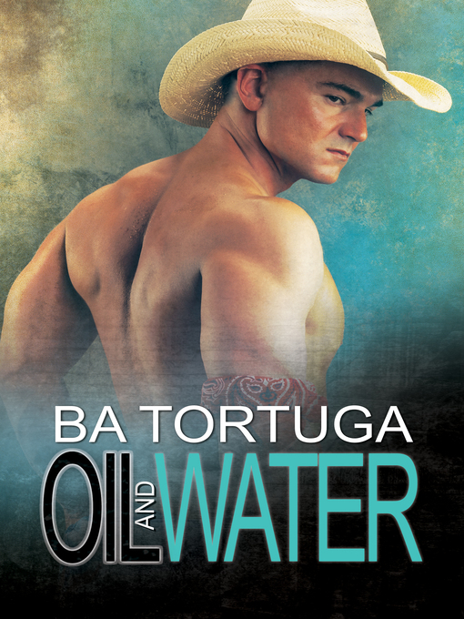 Cover image for Oil and Water